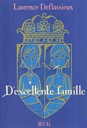 D'excellente famille