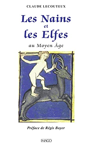 Les nains et les elfes au Moyen Age