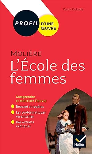 L'Ecole des femmes, Molière