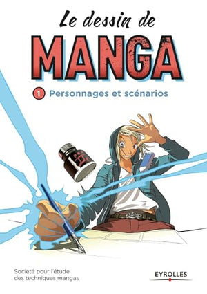 Le dessin de manga, vol. 1