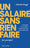 Un salaire sans rien faire (ou presque)