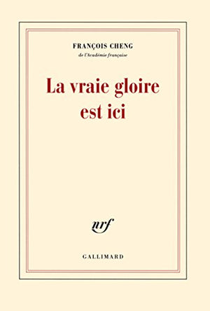 La vraie gloire est ici