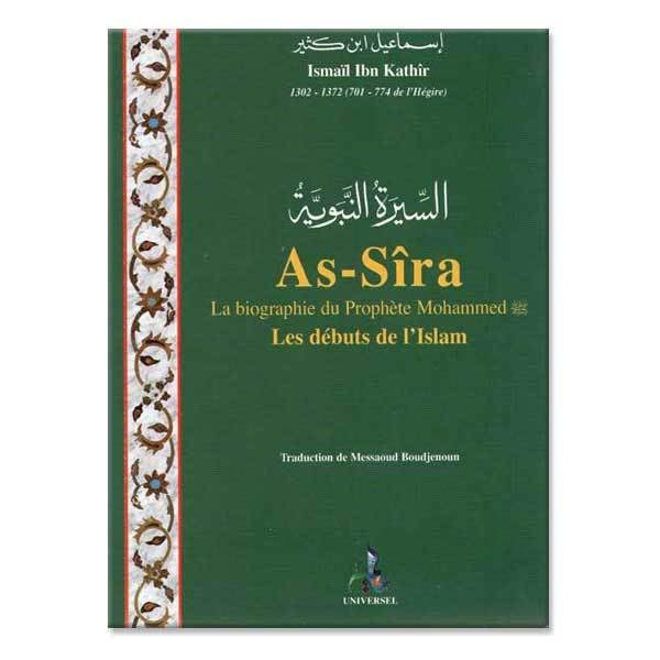 As-Sîra, la biographie du prophète Mohammed