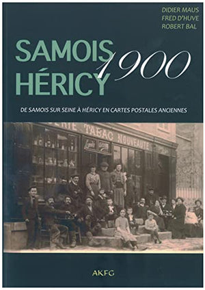 Samois Hericy 1900