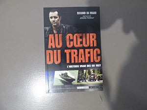 Au coeur du trafic