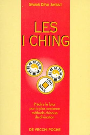 Comment predire le future par les I ching