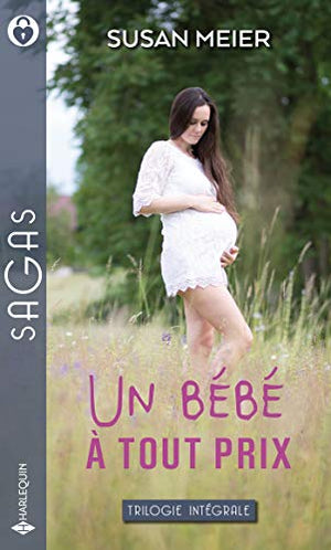 Un bébé à tout prix