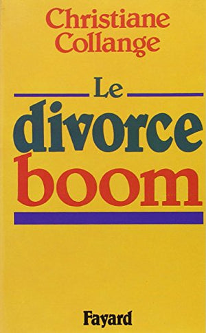 Le divorce-boom