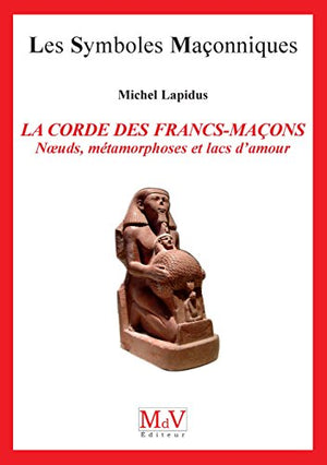 La corde des francs-maçons