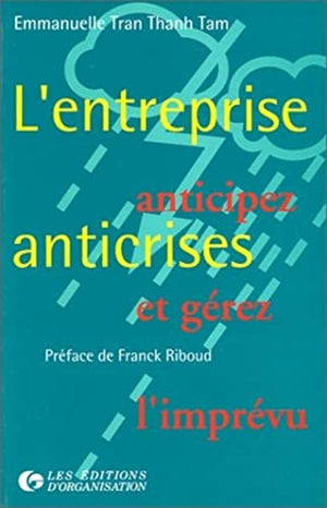 L'entreprise anti-crises