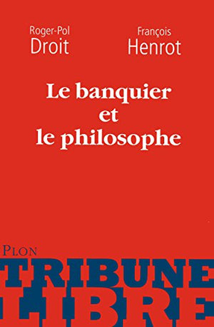 Le banquier et le philosophe