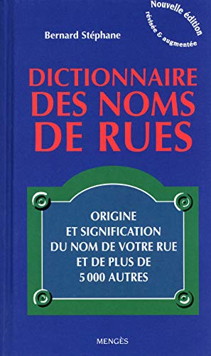 Dictionnaire des noms de rues