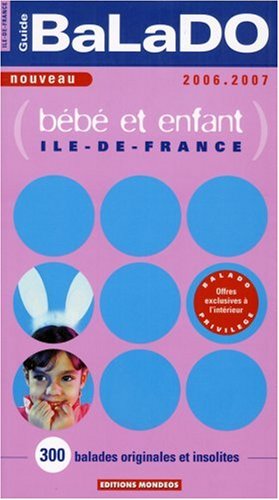 Guide Balado bébé et enfant Ile-de-France
