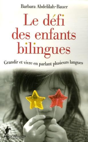 Le défi des enfants bilingues