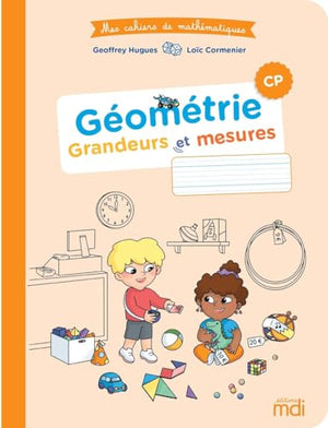 Mes cahiers de maths - Géométrie CP - Cahier