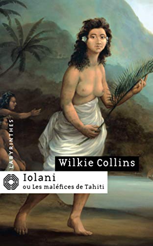 Iolani ou les maléfices de Tahiti