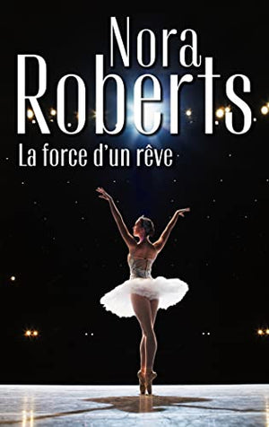 La force d'un rêve