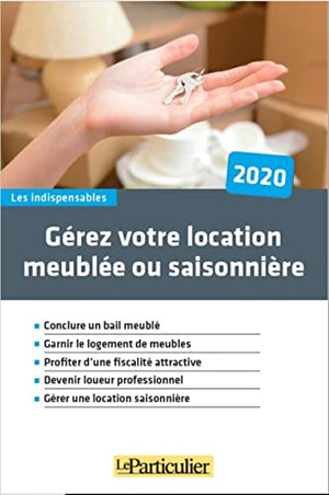 Gérez votre location meublée ou saisonnière 2020