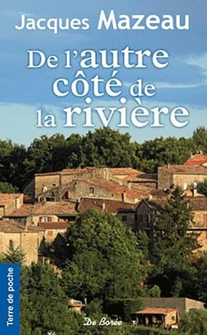 De l'autre côté de la rivière