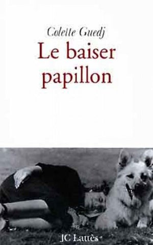 Le baiser papillon