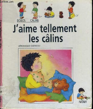 J'aime tellement les calins