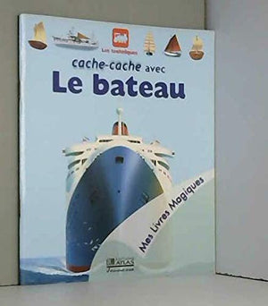 Cache-cache avec le bateau