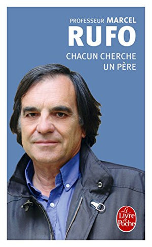 Chacun cherche un père