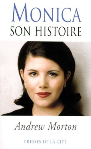 Monica: Son histoire