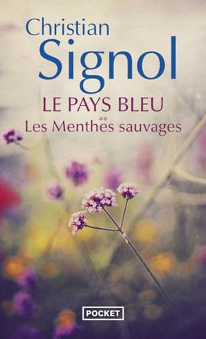 Le Pays bleu - T2: Les Menthes sauvages