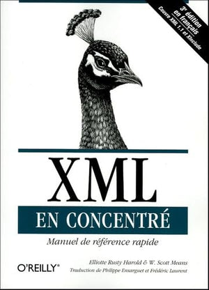 XML en concentré : Manuel de référence