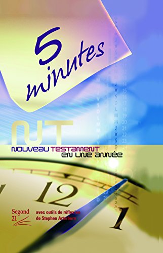 Nouveau Testament "5 minutes" : Segond 21