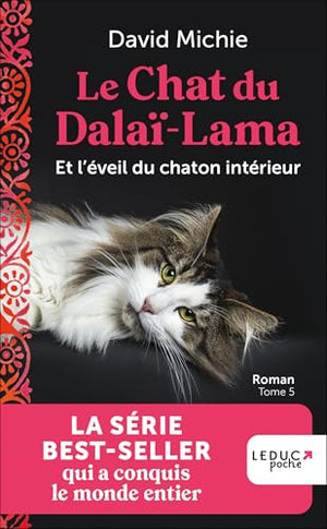 Le Chat du Dalai-Lama et l'éveil du chaton intérieur (tome 5)