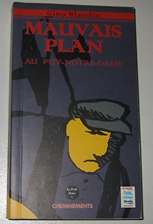 Mauvais plan au Puy-Notre-Dame: Une enquête de Julie Lantilly