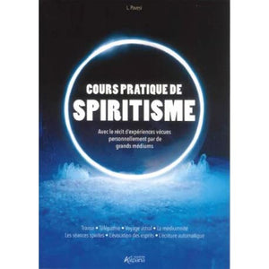 COURS PRATIQUE DE SPIRITISME