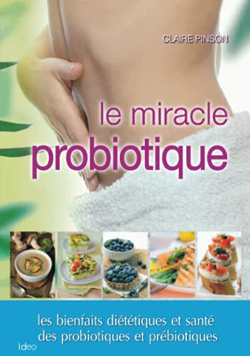 Le régime probiotique