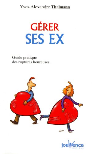 Gérer ses ex