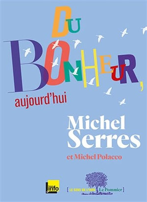 Du bonheur, aujourd'hui