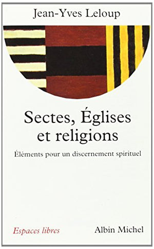 Sectes, Églises et religions