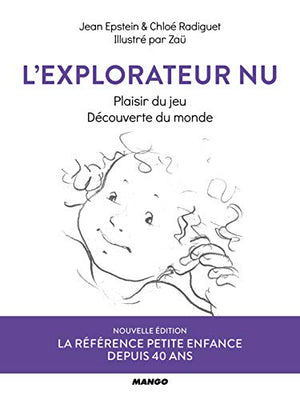 L'explorateur nu