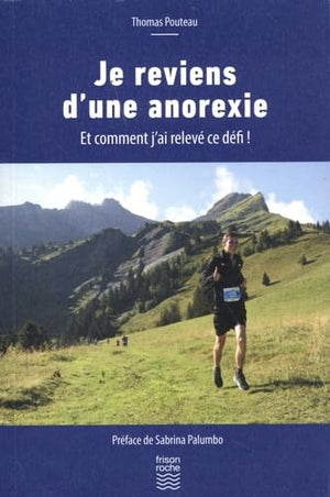 Je reviens d'une anorexie