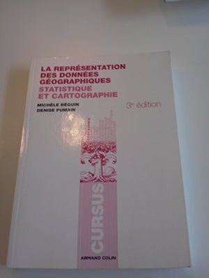 La représentation des données géographiques: Statistique et cartographie