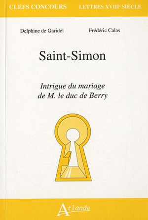 Intrigue du mariage de M. le duc de Berry