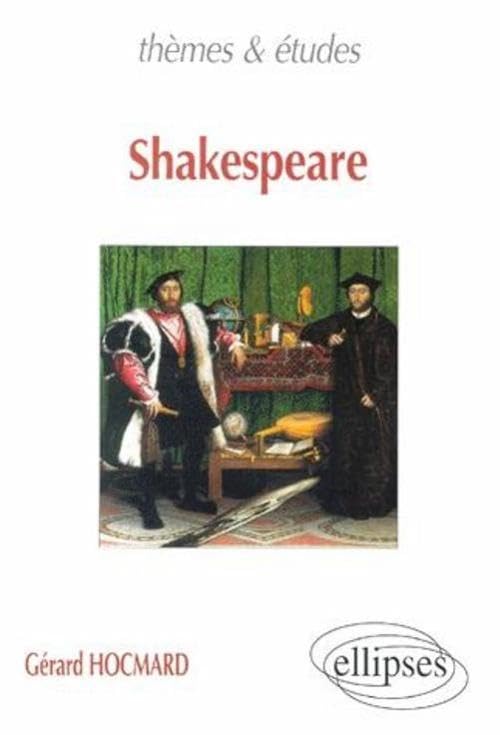Shakespeare : Thèmes et études