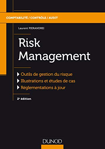 Risk Management - 2e éd. - Labellisation FNEGE - 2016