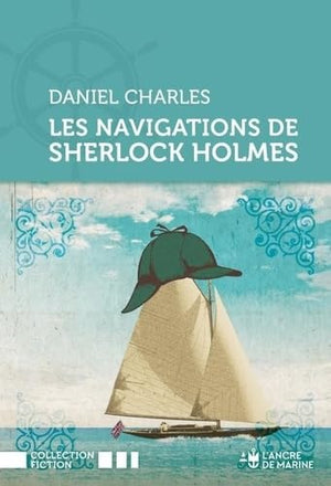 Les navigations de Sherlock Holmes