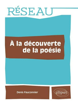 A la découverte de la poésie