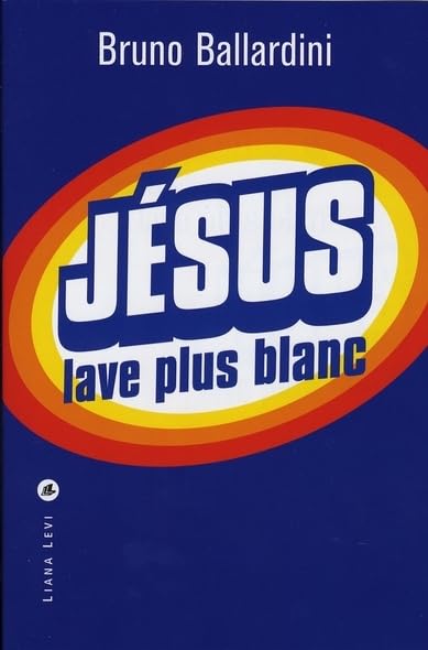 Jésus lave plus blanc (0000)