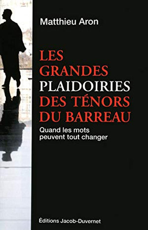 Les grandes plaidoiries du siècle