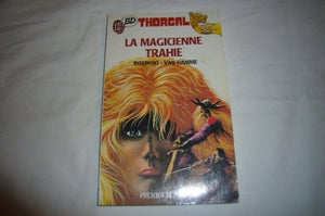 La Magicienne trahie