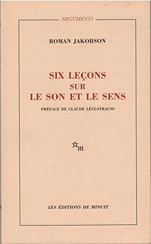 Six leçons sur le son et le sens